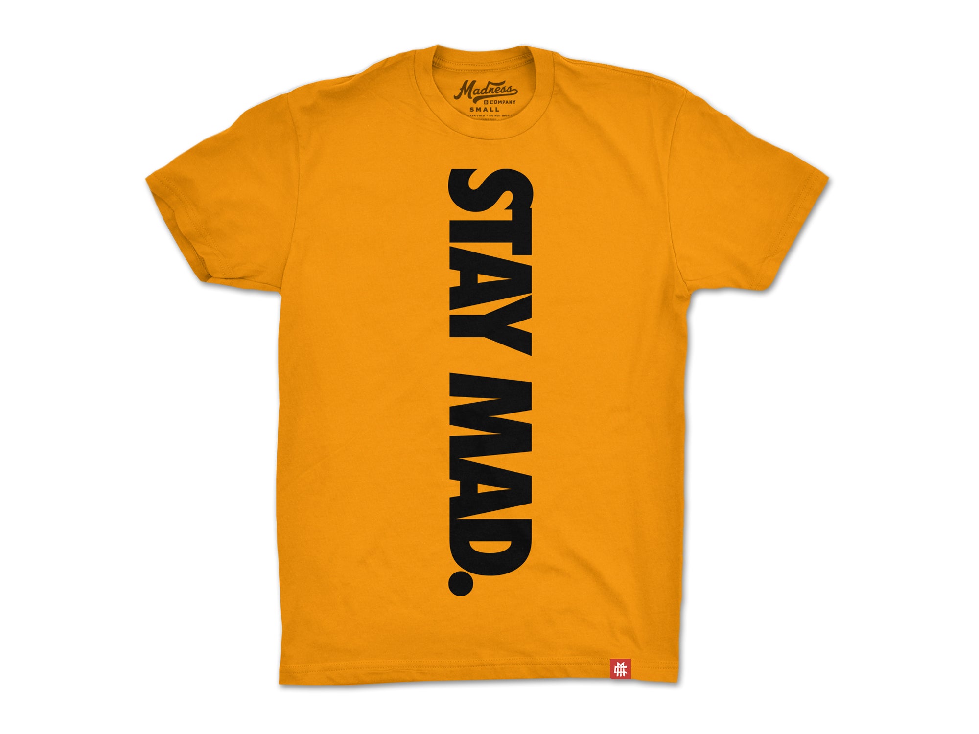 'STAY MAD' TEE GLD